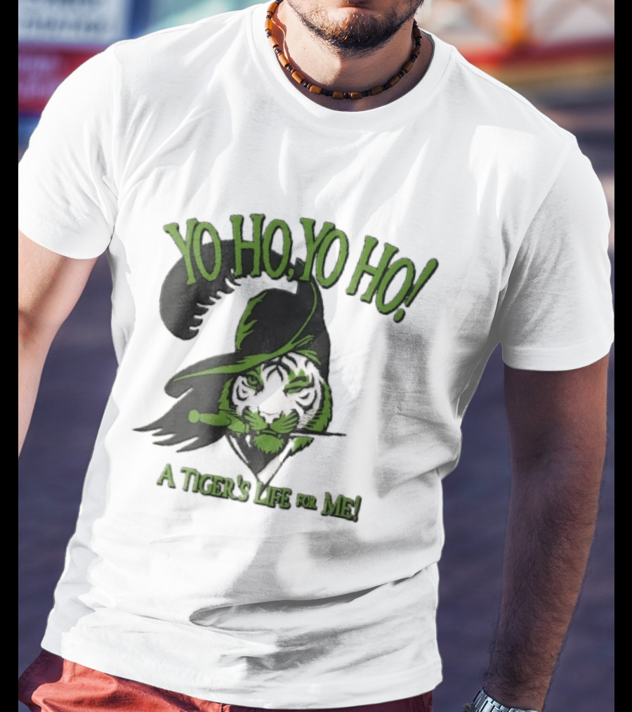 Yo Ho Yo Ho Pirate Tiger Winking Dagger A Tiger's Life For Me T-Shirt