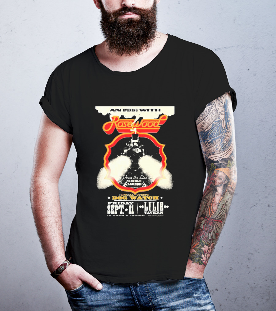 An Evening With Rosewood Down The Line Single Launch Sep 11 2026 Lulie Tavern Special Guest Dog T-Shirt