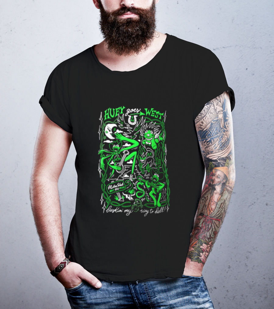 Huey Goes West Fluston West Next 666 Miles Bustin My Way To Hell T-Shirt