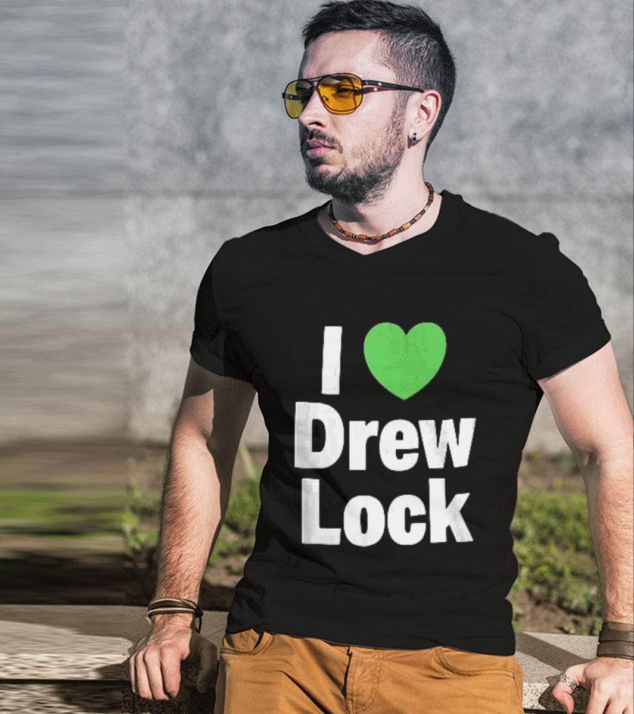 I Love Drew Lock Green Heart Silver White Gradient Letters T-Shirt
