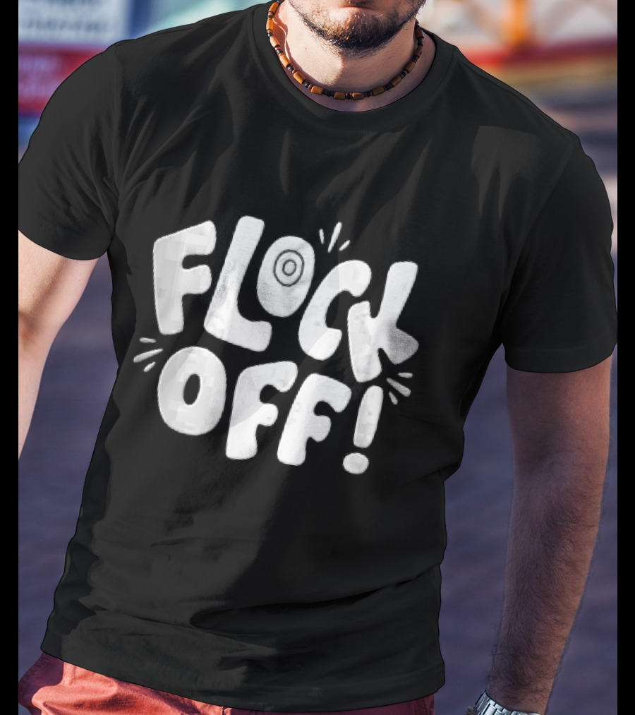 Flock Off! Doodlebymeg White Bubble Lettering With Decorative Sparks T-Shirt