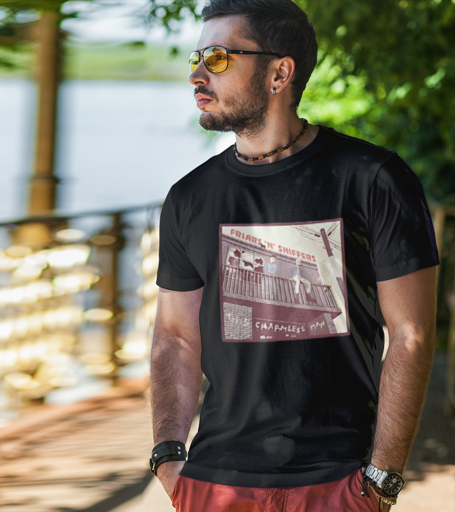 Friars N Sniffers Charmless Man Two Figures Balcony Broken Windows T-Shirt