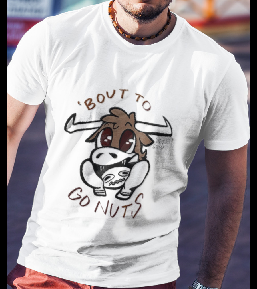Bout To Go Nuts Cartoon Longhorn Bull Scared T-Shirt
