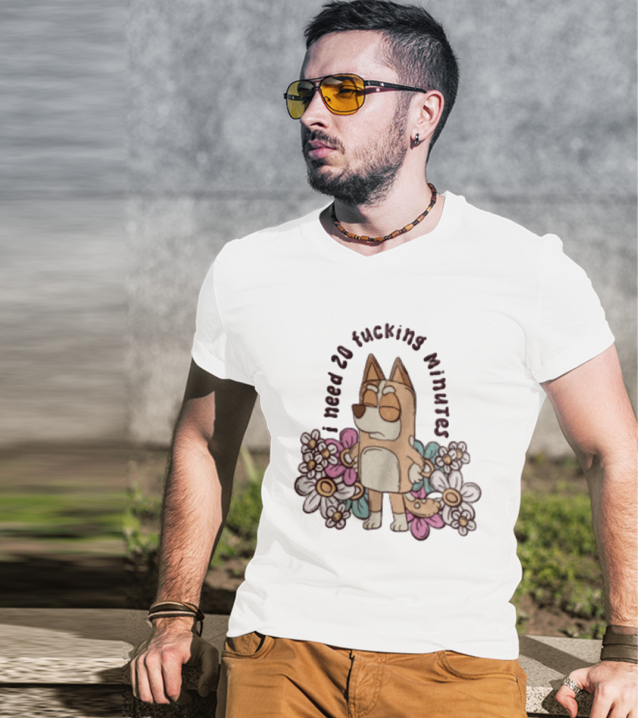 I Need 20 Fucking Minutes Bluey Bingo Floral T-Shirt