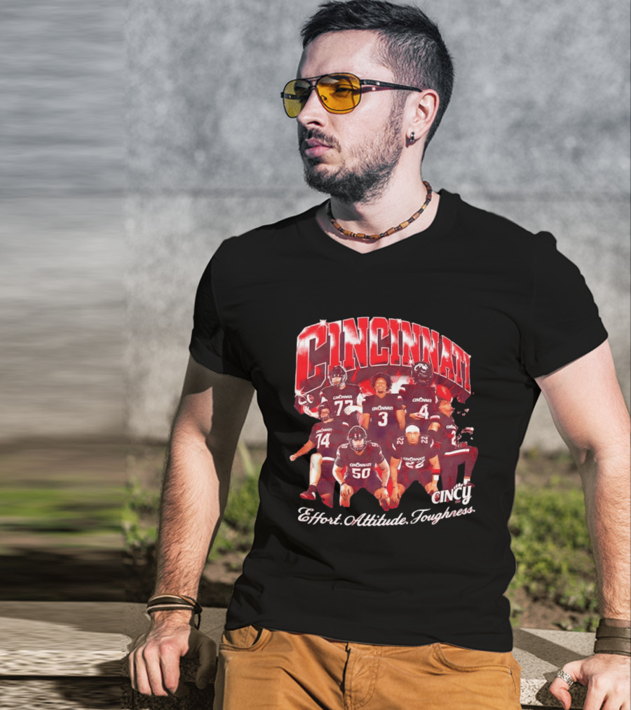 Cincinnati Bearcats Football Players Effort Attitude Toughness Cincy T-Shirt