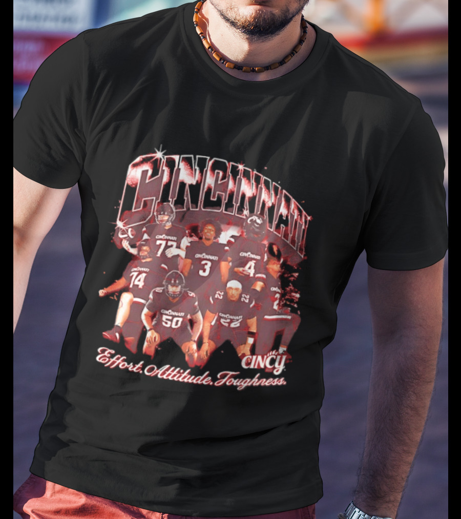Cincinnati Bearcats Effort Attitude Toughness NCAA College Football Team Collage T-Shirt