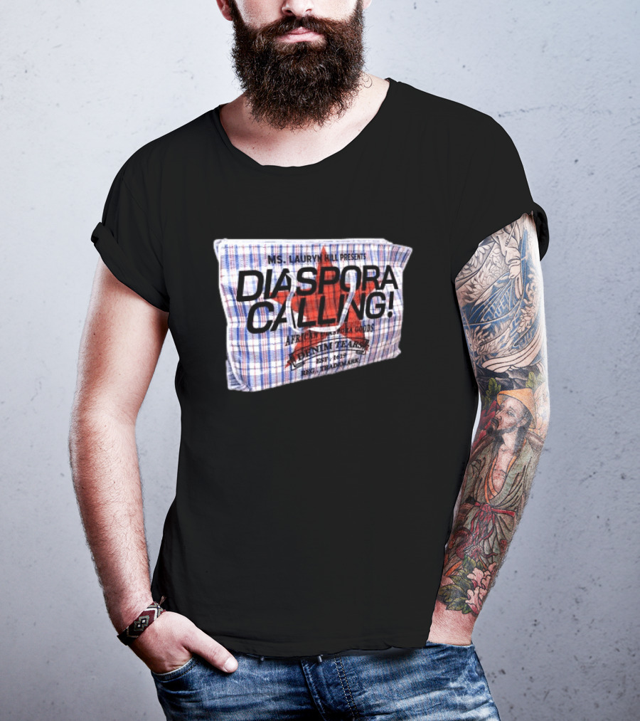 Ms. Lauryn Hill Presents Diaspora Calling African Diaspora Goods Denim Tears 2015 Reg. Trademark T-Shirt