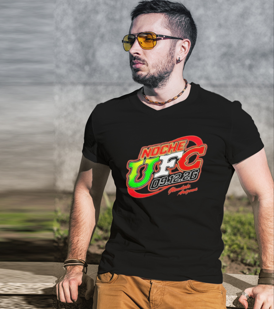 Noche UFC Salsa Verde 09.12.26 Glendale Arizona Event T-Shirt