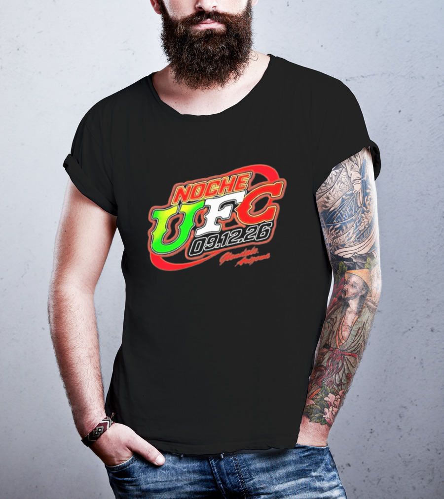 Noche UFC Salsa Verde 09.12.26 Glendale Arizona Event T-Shirt
