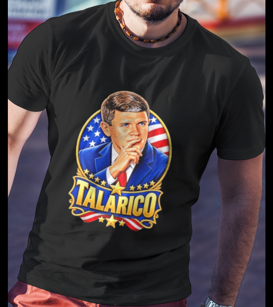 Talarico Presidential Style With American Flag T-Shirt