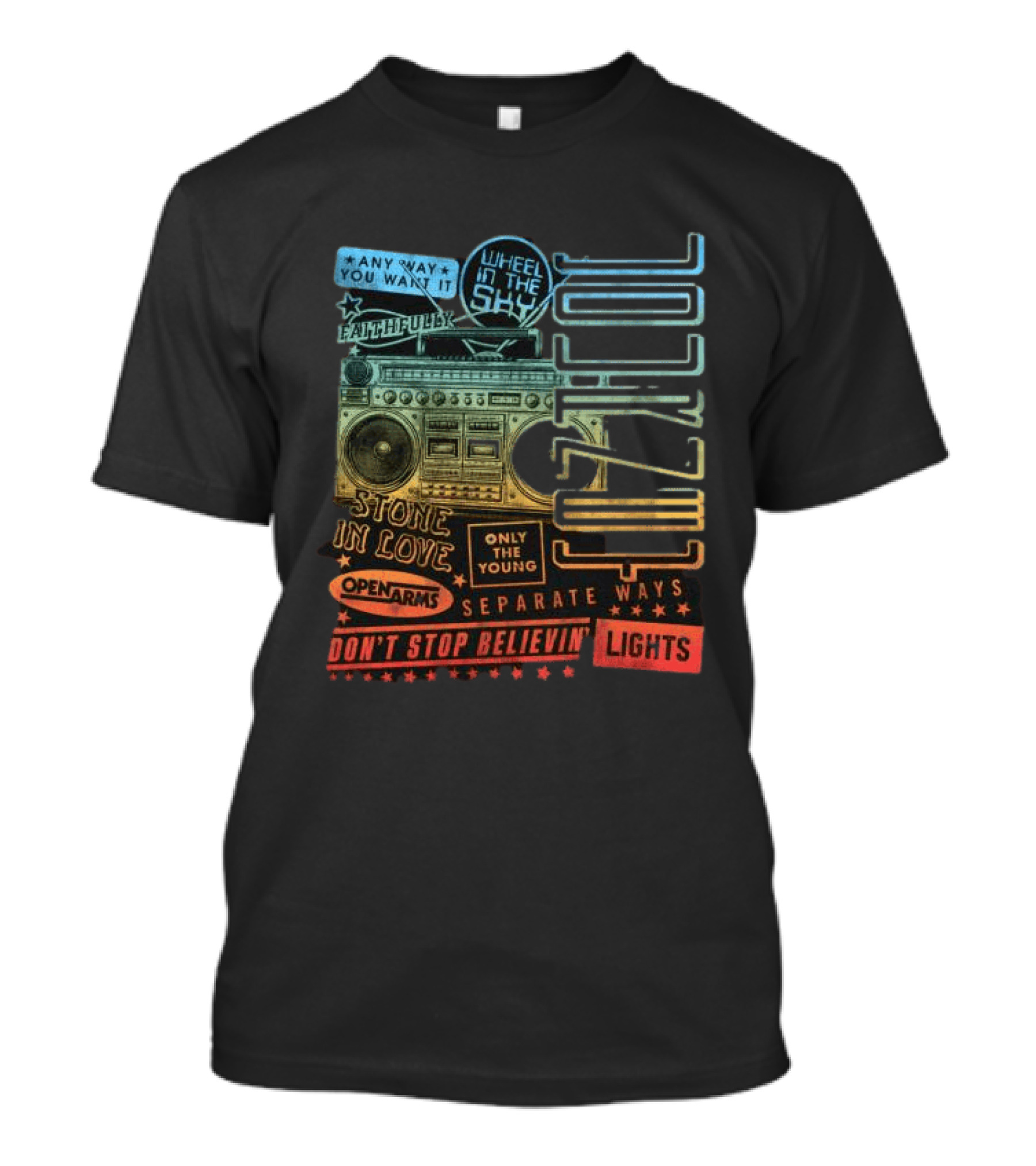 Journey Don't Stop Believin' Wheel In The Sky Stone In Love Open Arms Retro Radio T-Shirt