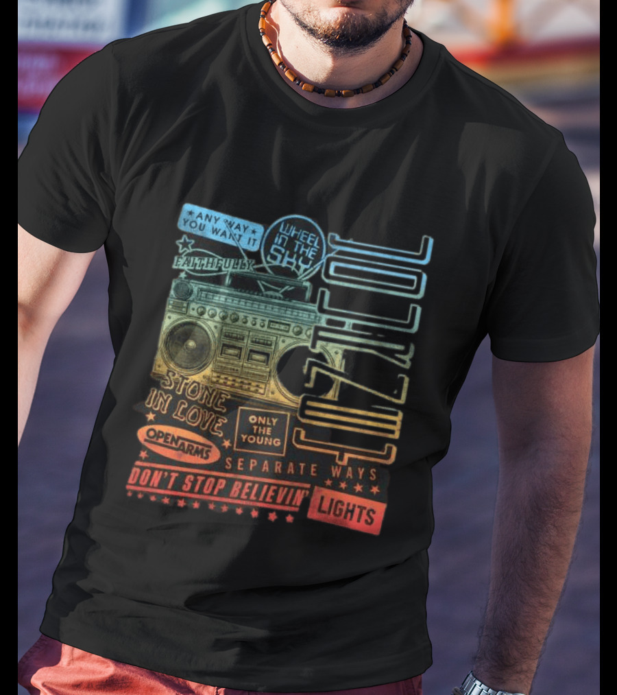 Journey Don't Stop Believin' Wheel In The Sky Stone In Love Open Arms Retro Radio T-Shirt