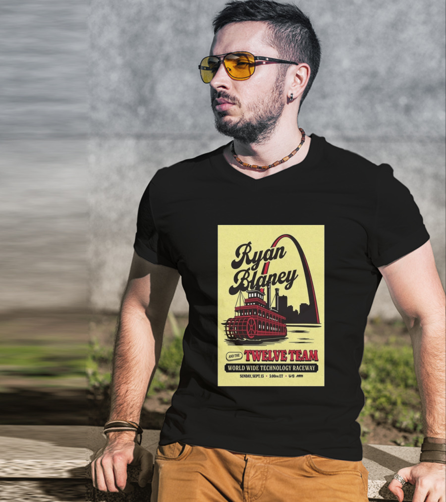 Ryan Blaney And The Twelve Team World Wide Technology Raceway Sunday September 13 2026 T-Shirt