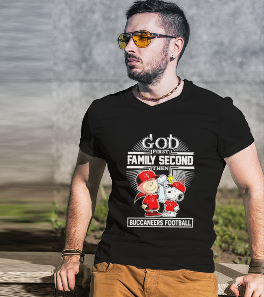 Snoopy God First Family Second Then Buccaneers Football Fan Gear T-Shirt