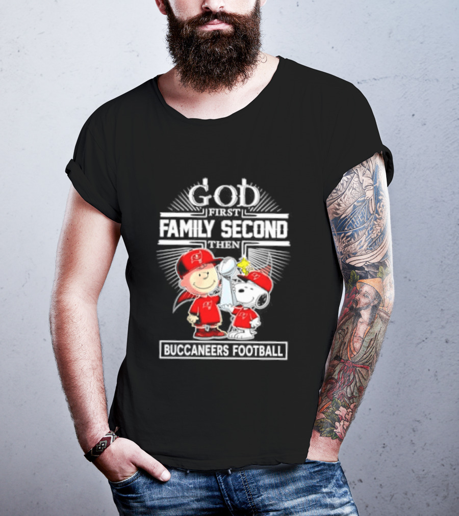Snoopy God First Family Second Then Buccaneers Football Fan Gear T-Shirt
