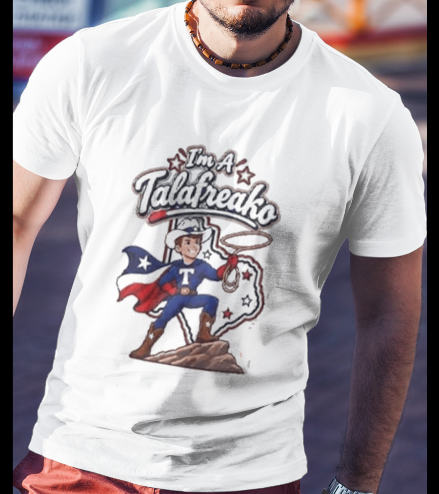 I'm A Talafreako Texas Cowboy Superhero Patriotic Stars T-Shirt