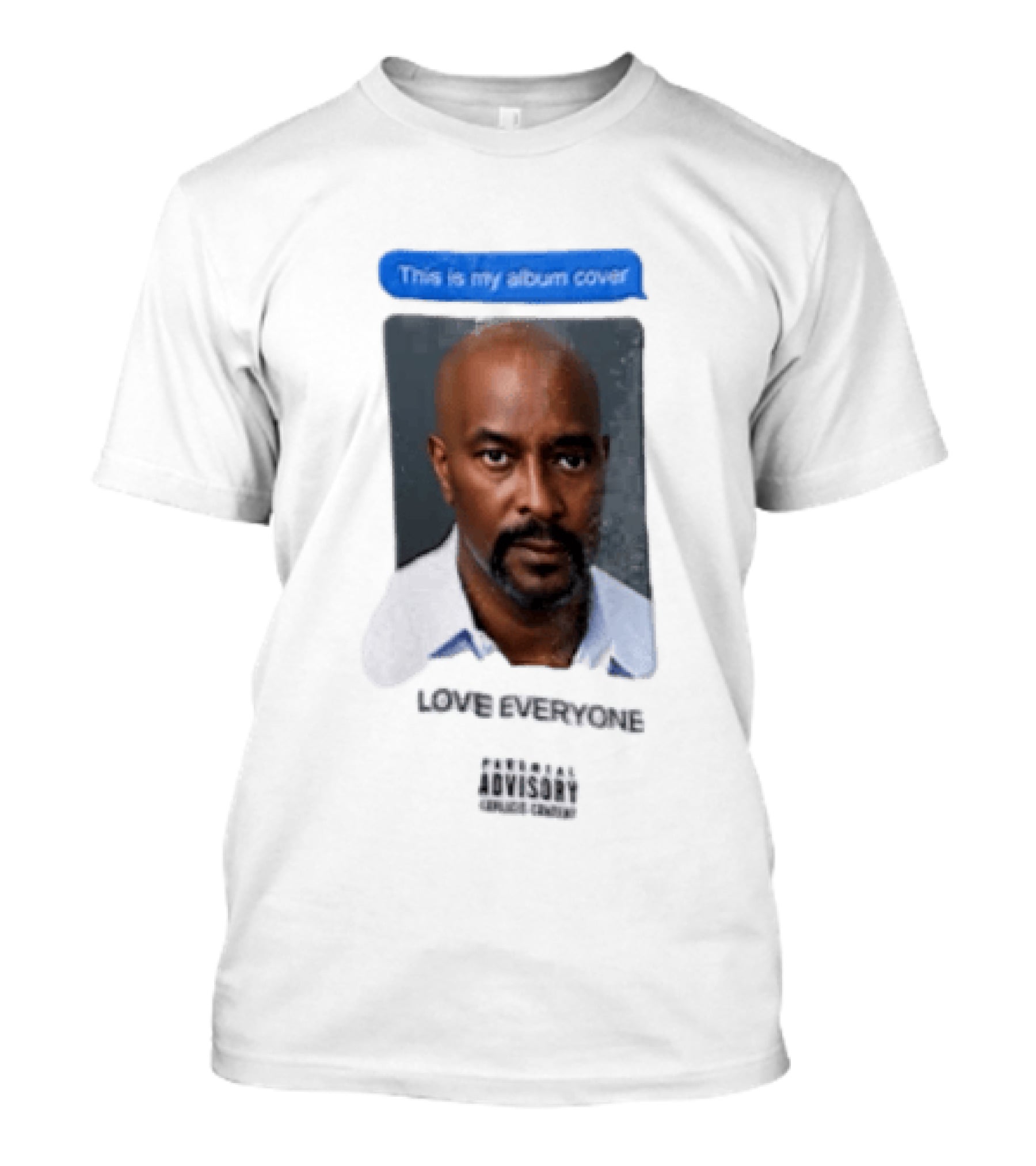 This Is My Album Cover Love Everyone Parental Advisory Explicit Content T-Shirt