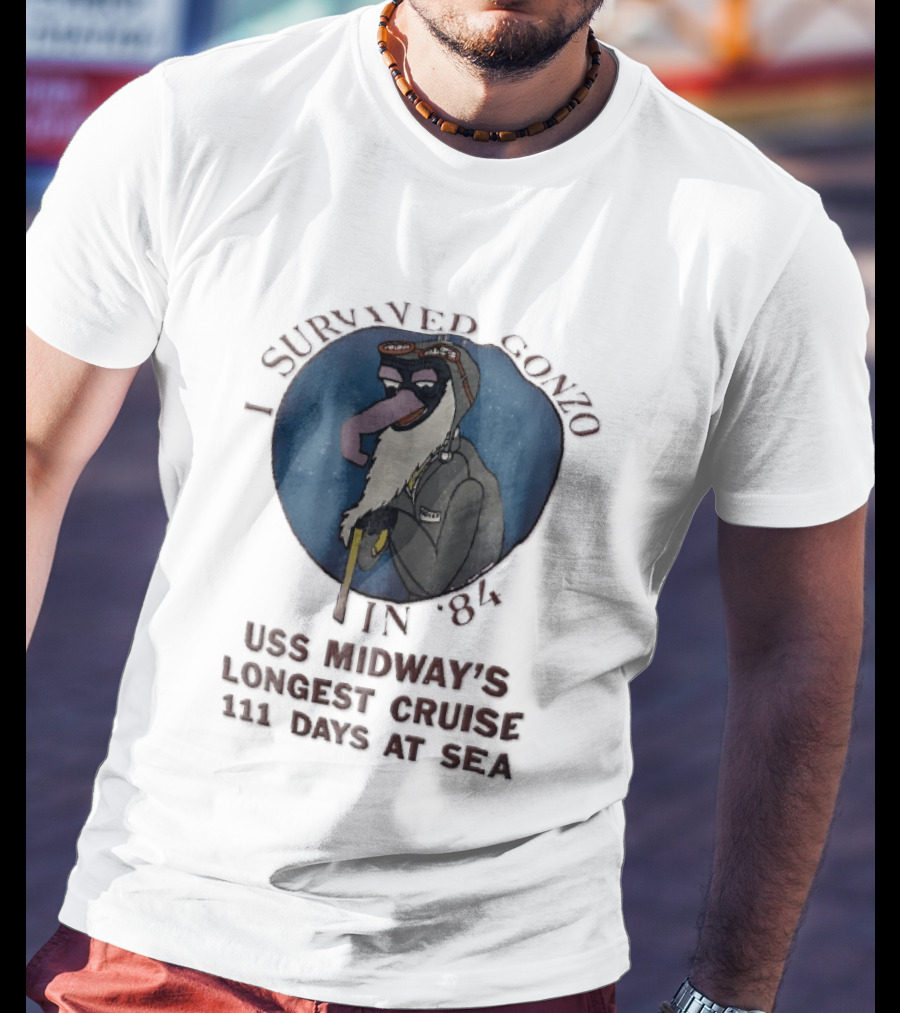 USS Midway I Survived Gonzo 1984 Longest Cruise 111 Days At Sea T-Shirt
