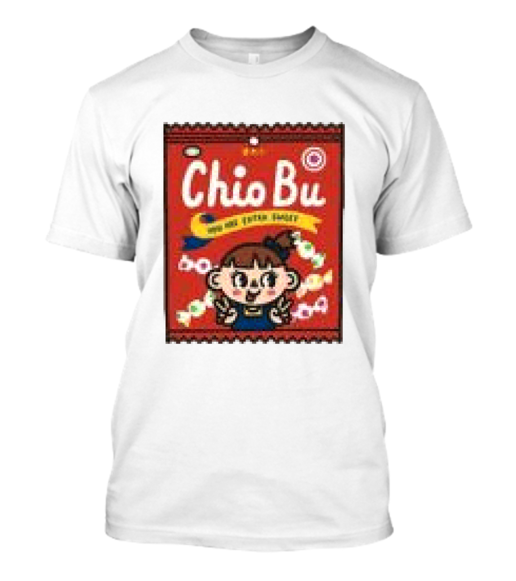 Wheniwasfour Store Chio Bu You Are Extra Sweet Candy Packet T-Shirt