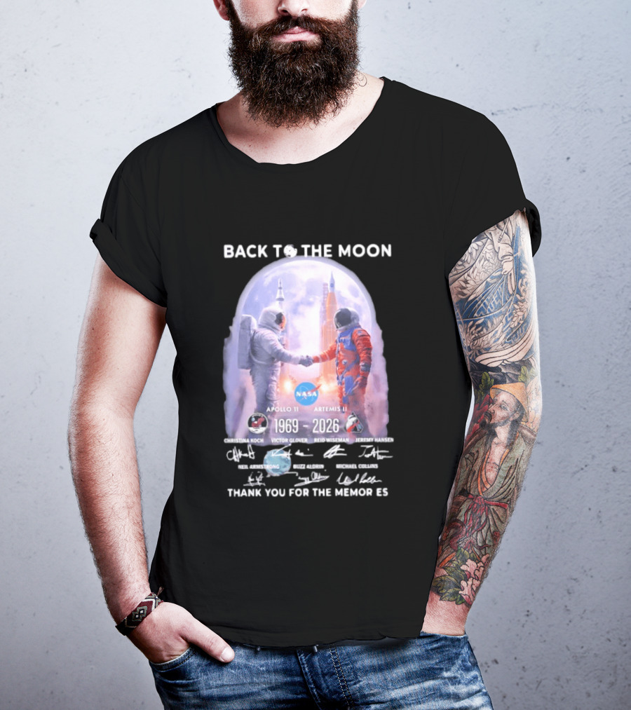 Back To The Moon Apollo 11 Artemis II 1969 2026 NASA Thank You For The Memories T-Shirt