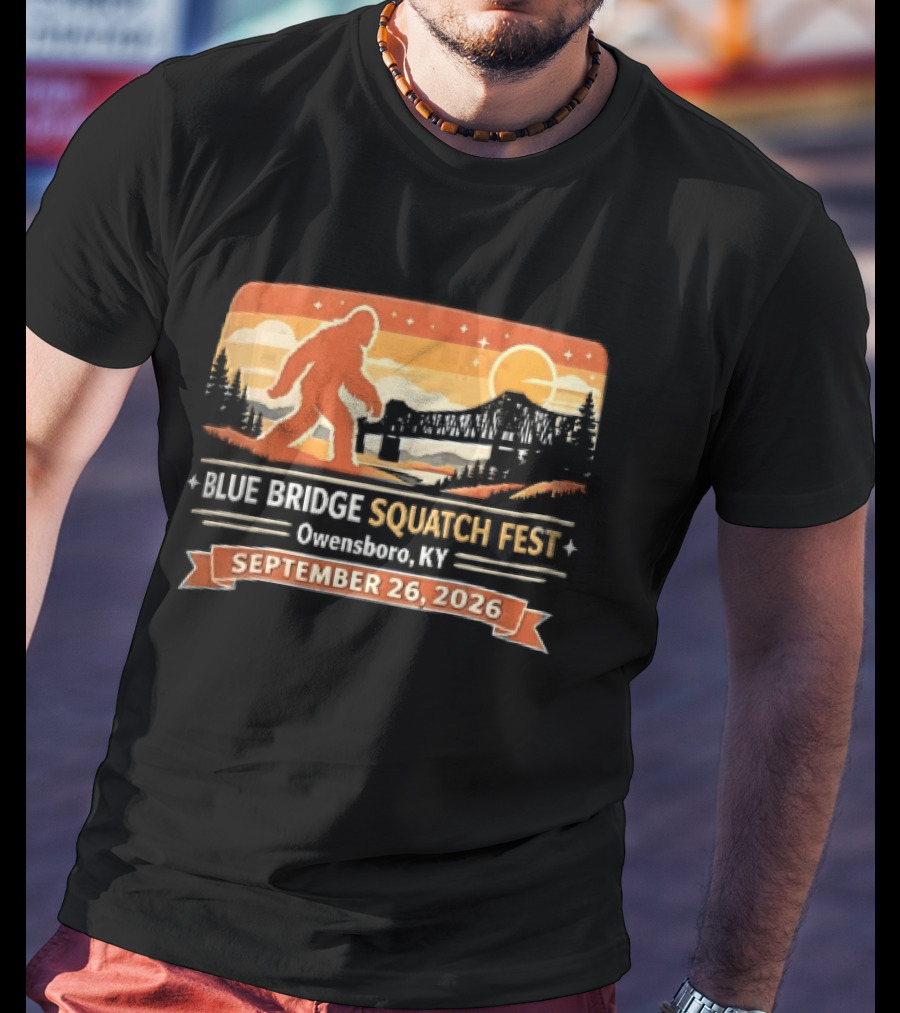 Blue Bridge Squatch Fest Owensboro KY Sasquatch River Sunset September 26 2026 T-Shirt