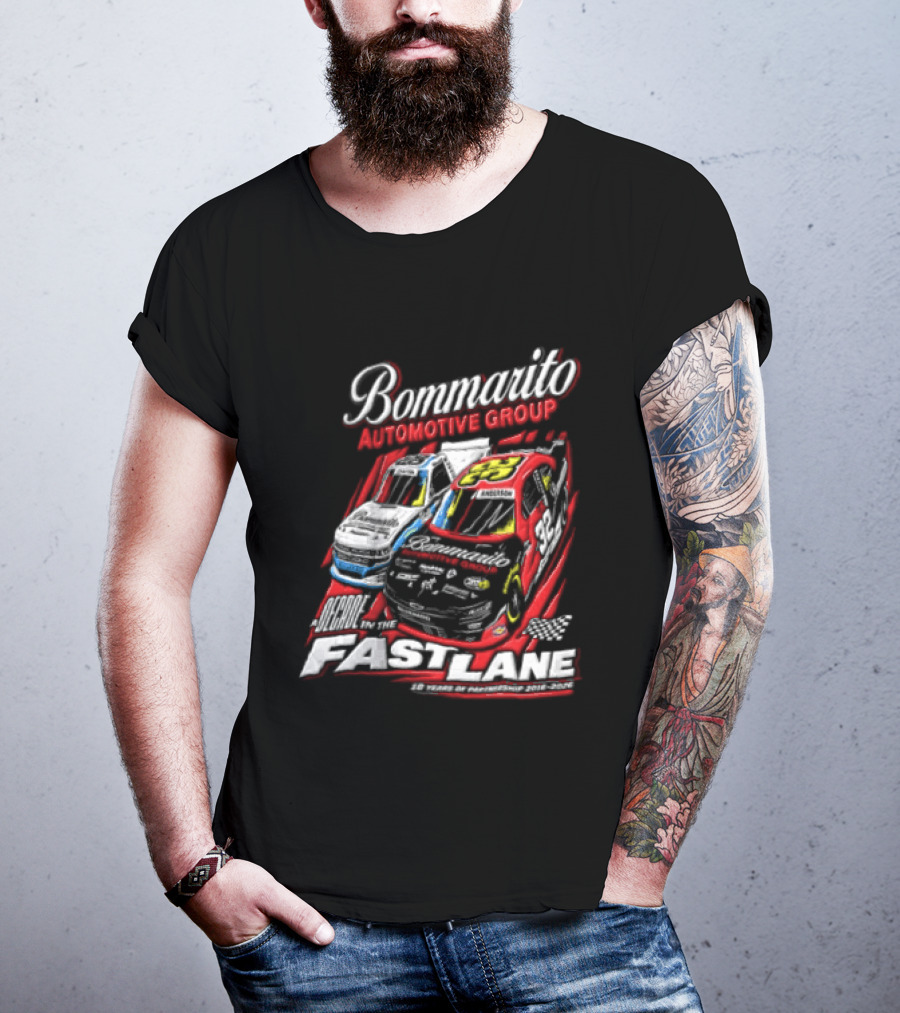 Bommarito Automotive Group Decade Fast Lane Anderson 10 Years Partnership 2016 2026 Race Cars T-Shirt