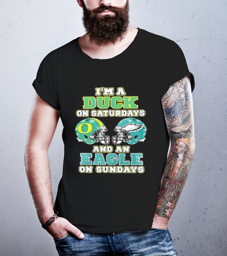 Oregon Ducks Saturdays Philadelphia Eagles Sundays Fan Dual Allegiance T-Shirt