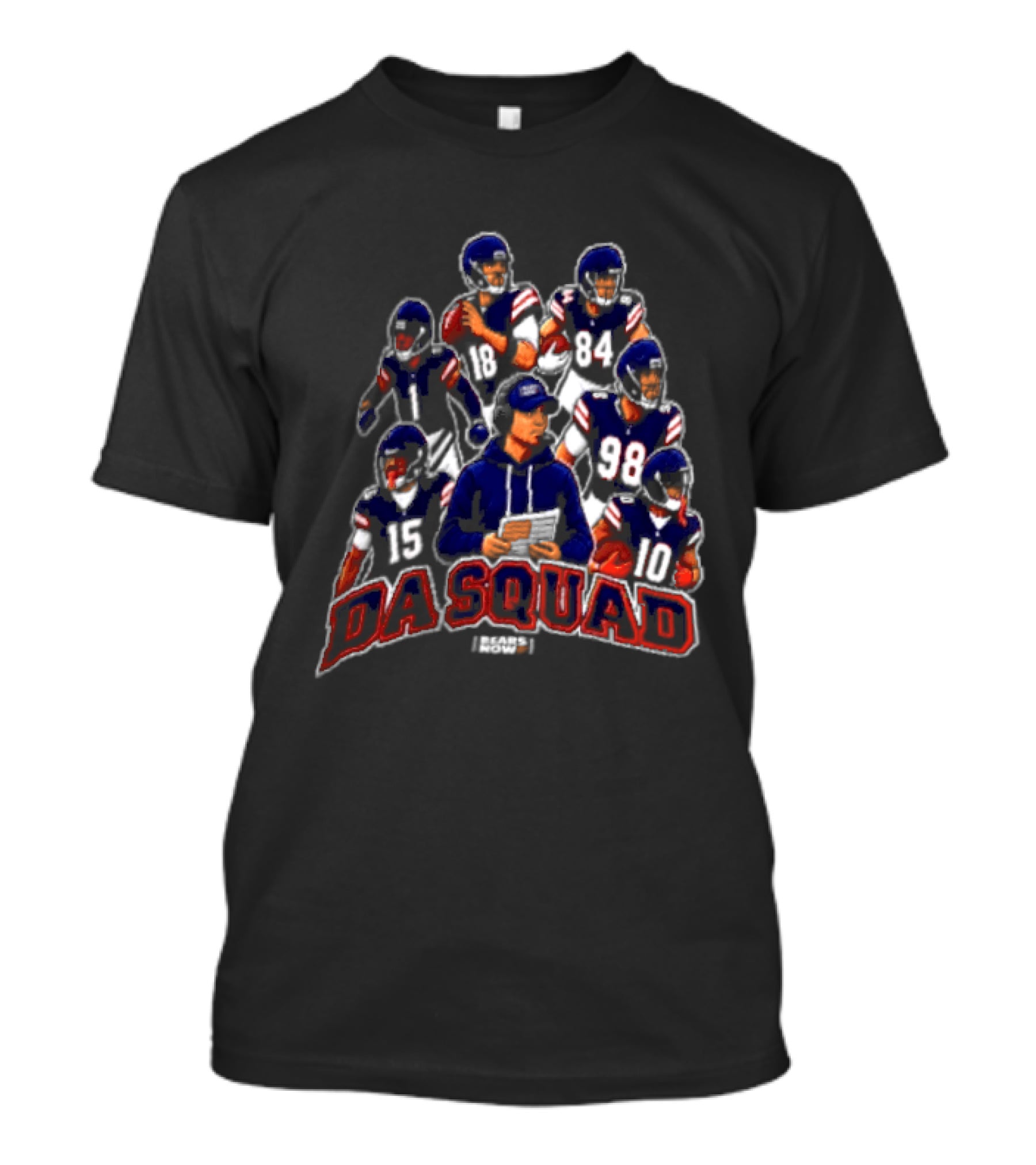 Da Squad Bears Now Team Players Huddle Formation T-Shirt