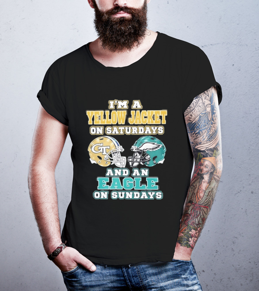 I'm A Yellow Jacket On Saturdays And An Eagle On Sundays GT Football Helmets T-Shirt
