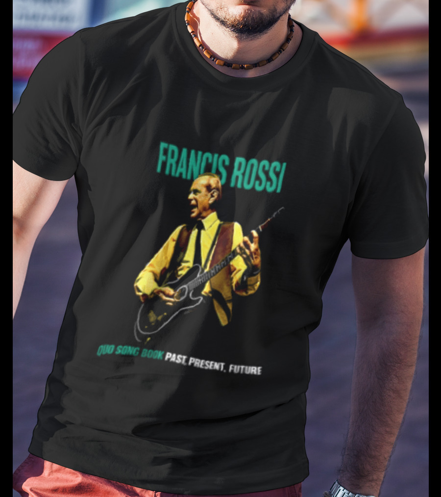 Francis Rossi Song Book Past Present Future Dates Schedule T-Shirt