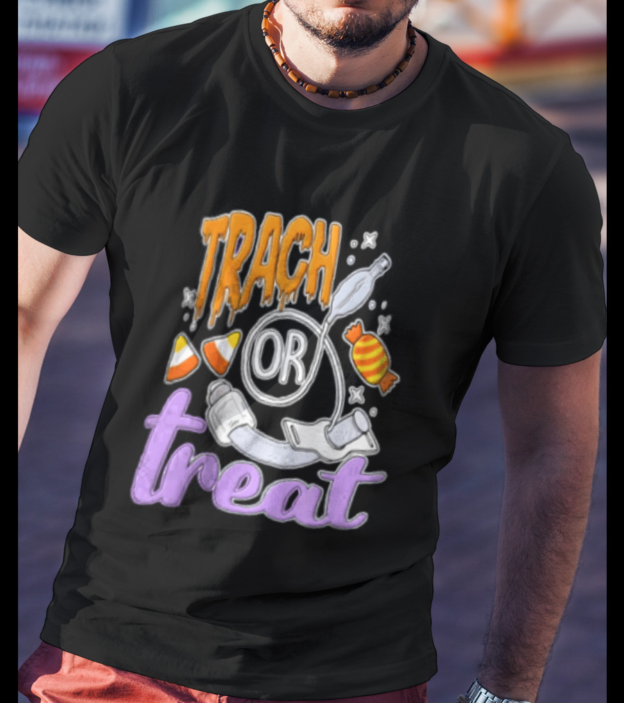 Trach Or Treat Halloween Tracheostomy Medical Candy T-Shirt