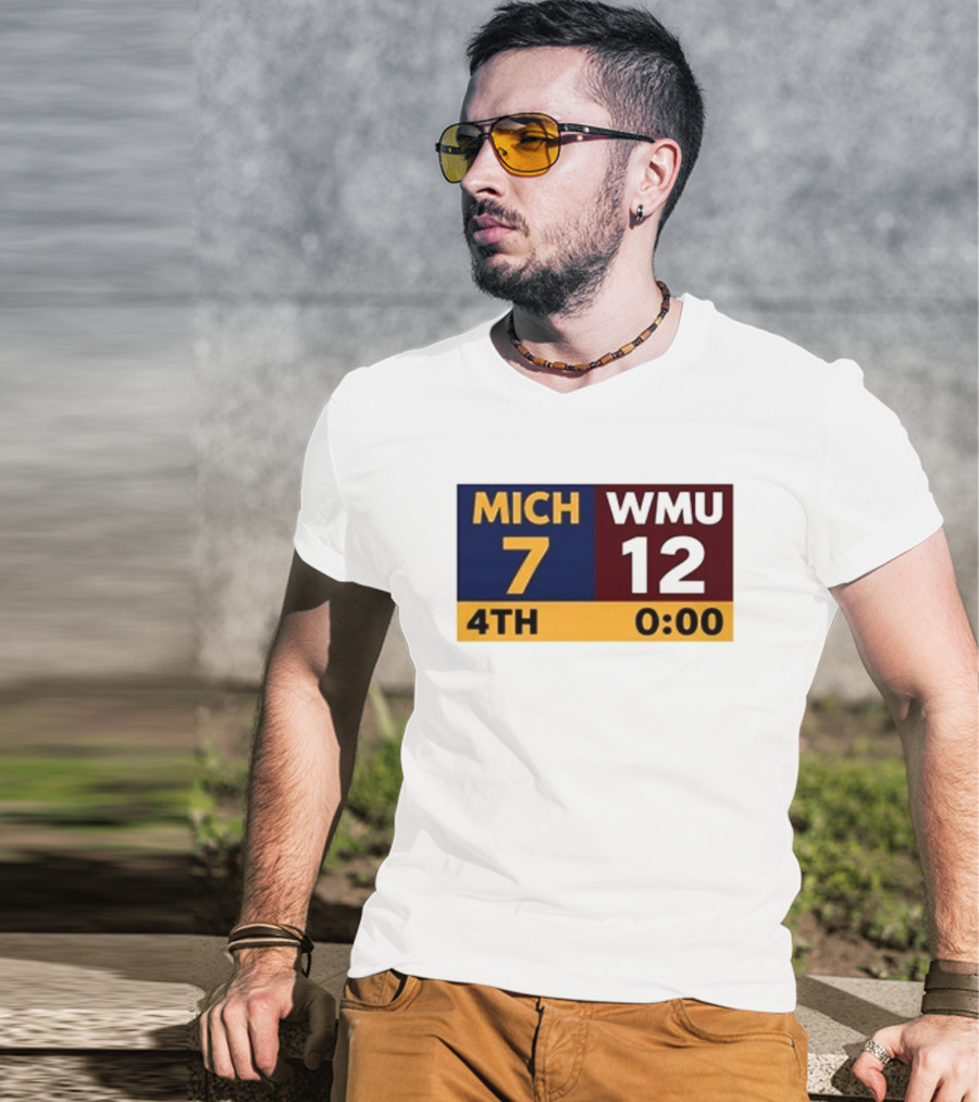 Nice Dave Portnoy Wearing MICH 7 WMU 12 4th 0:00 Michigan Miracle Comeback T-Shirt