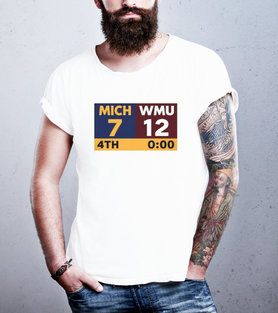 Nice Dave Portnoy Wearing MICH 7 WMU 12 4th 0:00 Michigan Miracle Comeback T-Shirt