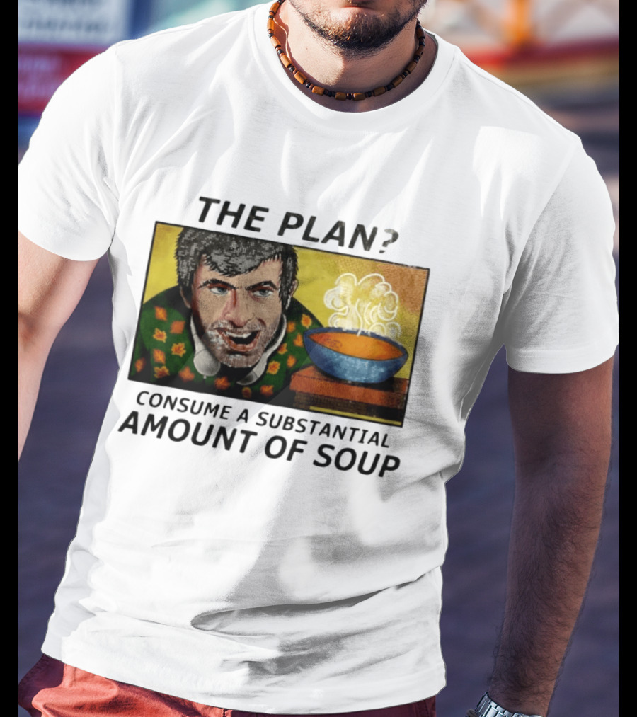 The Plan Consume A Substantial Amount Of Soup Retro Style Comic T-Shirt