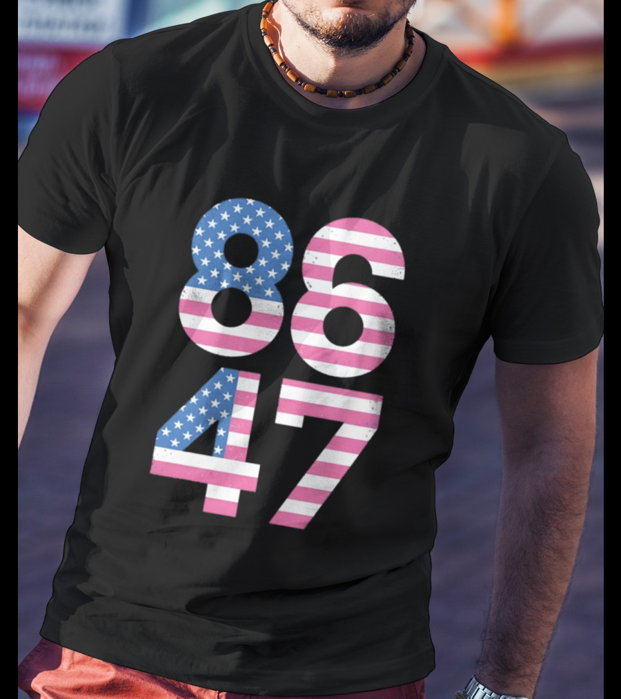 8647 Resist 86 47 American Flag USA 4th Of July T-Shirt