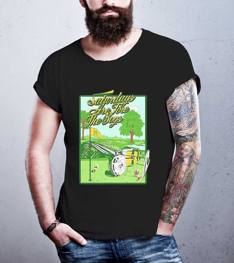 Saturdays Are Fore The Boys Barstool Sports Golf Course Scene T-Shirt