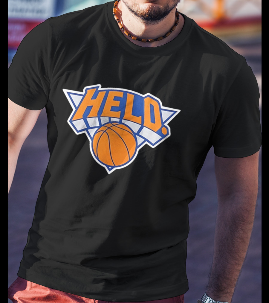 New York Knicks HELD Basketball Team T-Shirt