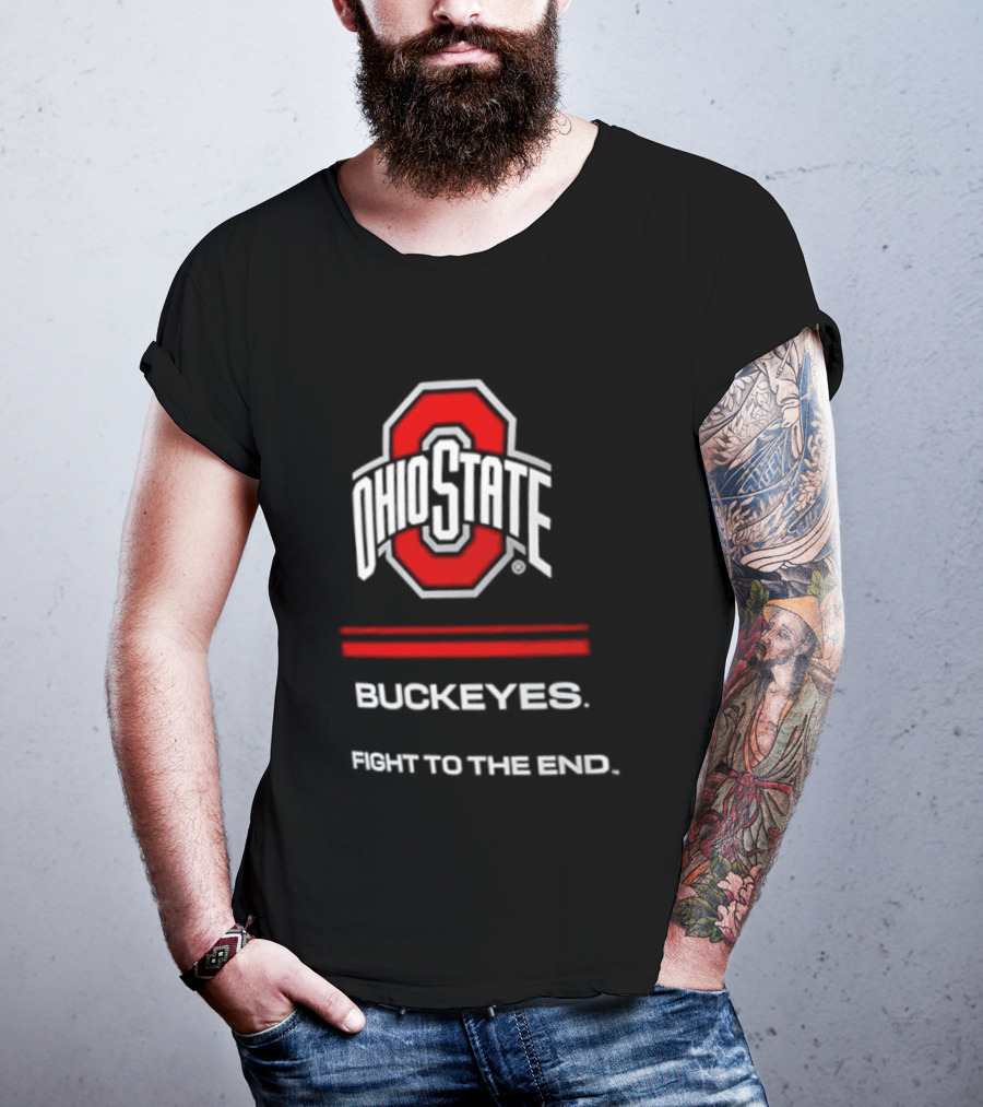 Ohio State Buckeyes Fight To The End NCAA Team Spirit T-Shirt