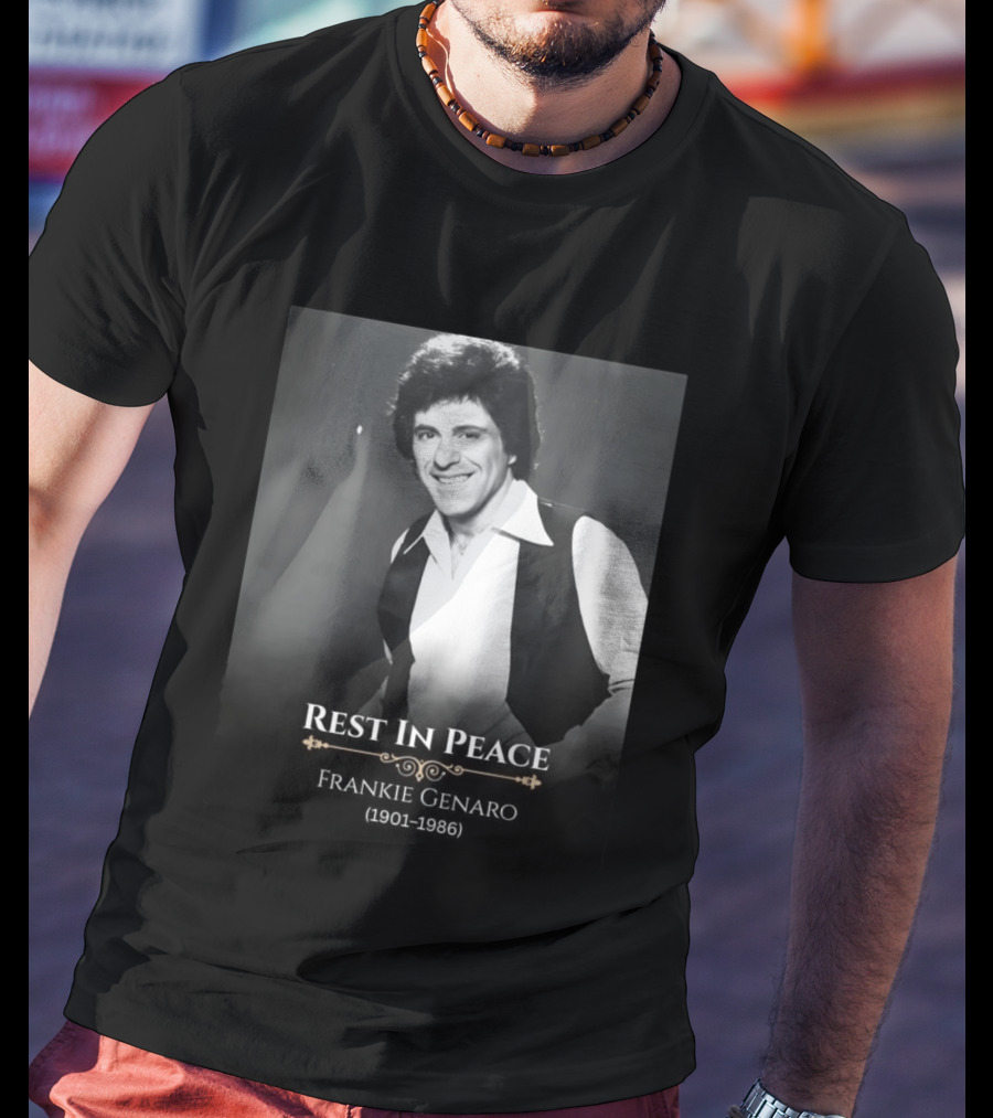 Rest In Peace Frankie Genaro 1901 1986 T-Shirt