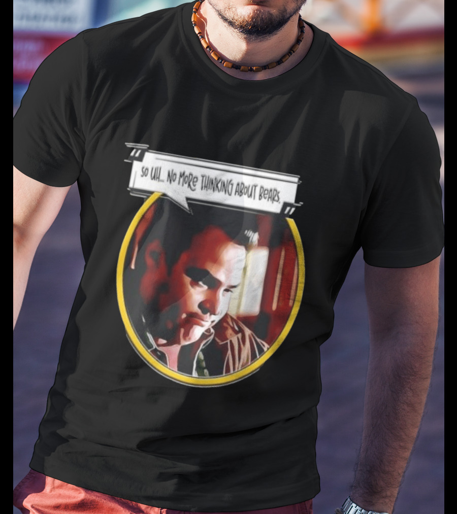 Tony Soprano The Sopranos No More Thinking About Bears HBO Television T-Shirt