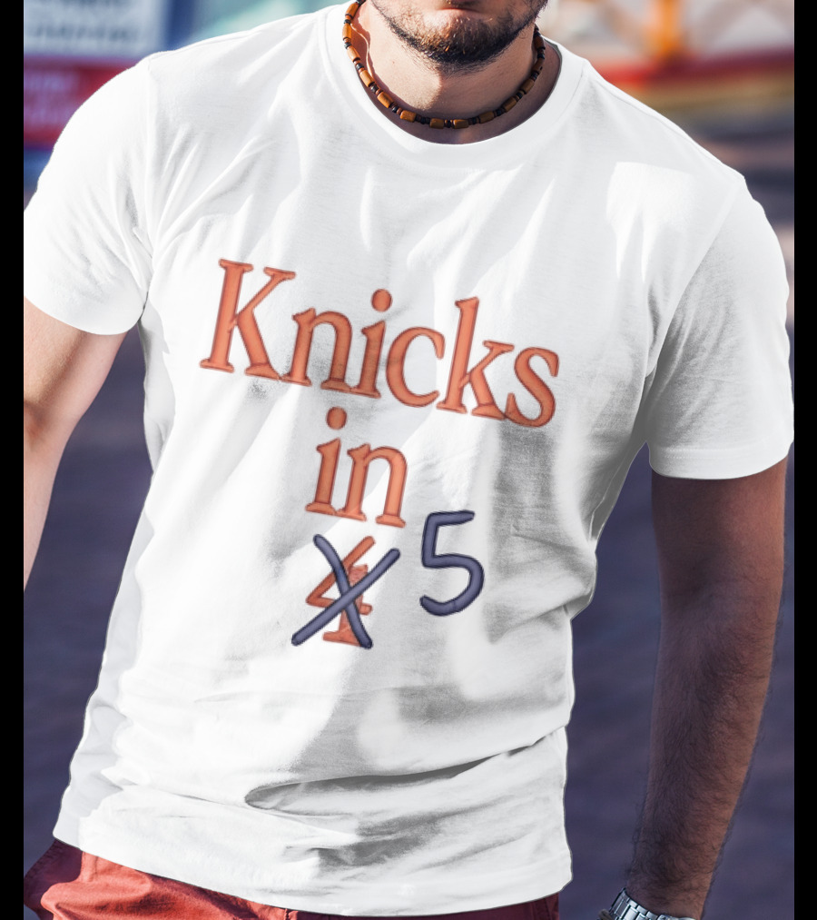 Knicks In 5 Basketball Playoff Prediction T-Shirt