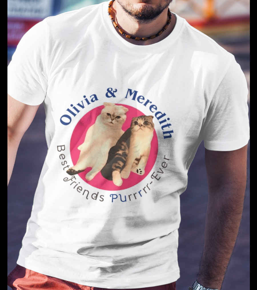 Olivia And Meredith Best Friends Purrrrr Ever Cats T-Shirt