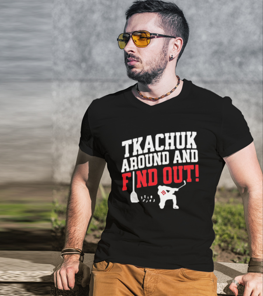 Tkachuk Around And Find Out 19 Hockey Player Silhouette Broom T-Shirt