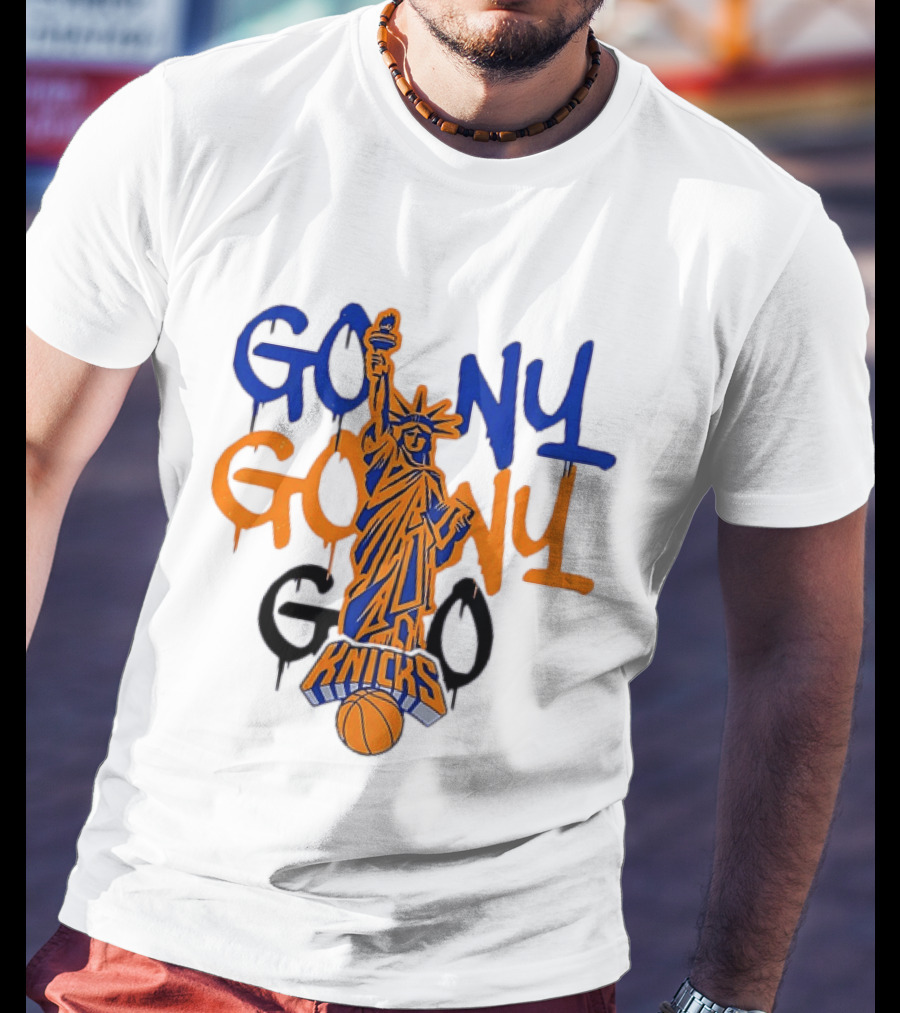 GO NY GO NY GO Knicks Statue Of Liberty Basketball T-Shirt