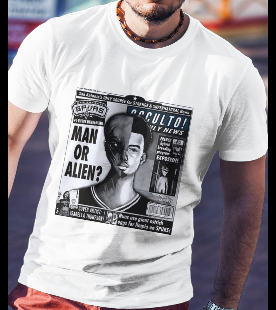 San Antonio Spurs Victor Wembanyama Occulto Weekly News Man Or Alien French Hybrid Exposed T-Shirt
