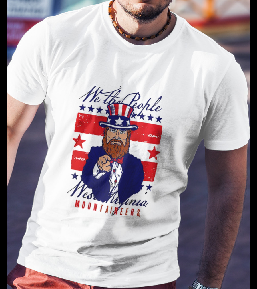 We The People West Virginia Mountaineers Uncle Sam Patriotic Stars And Stripes T-Shirt