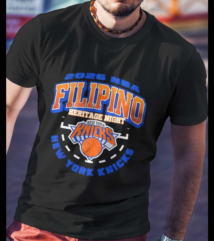 2026 NBA Filipino Heritage Night New York Knicks T-Shirt