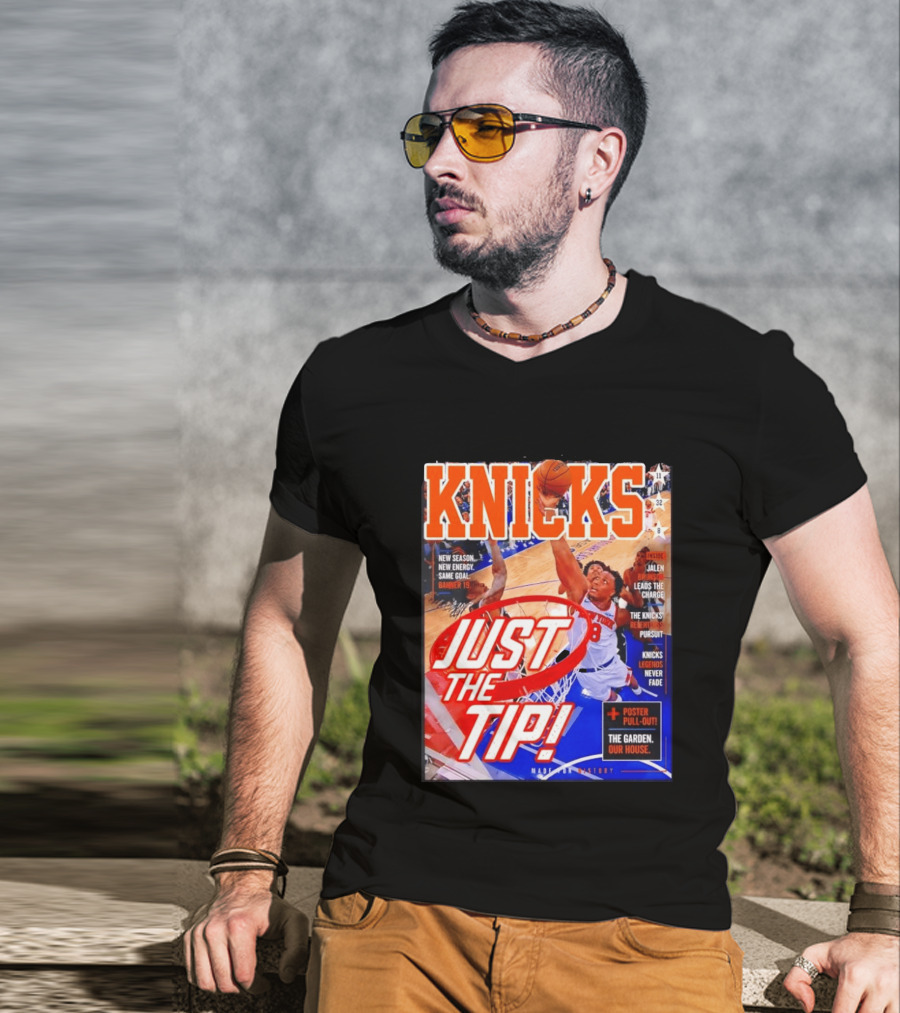 New York Knicks Just The Tip Brunson Leads The Charge Madison Square Garden T-Shirt