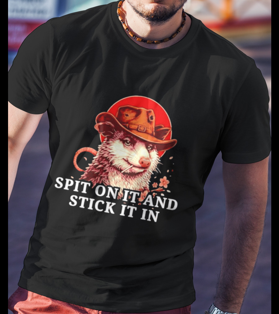 Spit On It And Stick It In Opossum Cowboy Red Hat T-Shirt