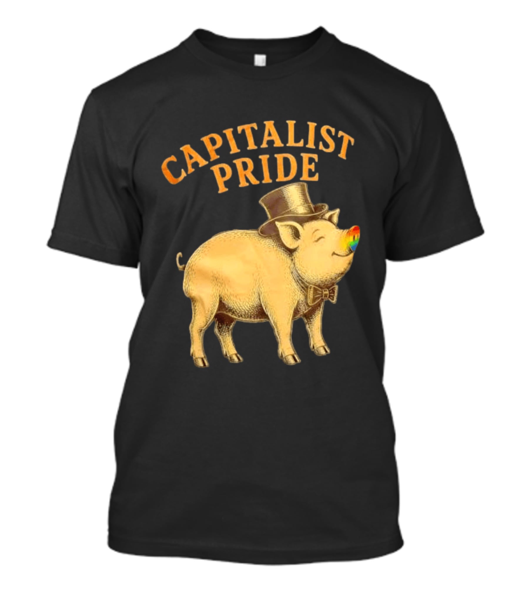Capitalist Pride Pig With Rainbow Nose And Top Hat Bow Tie T-Shirt